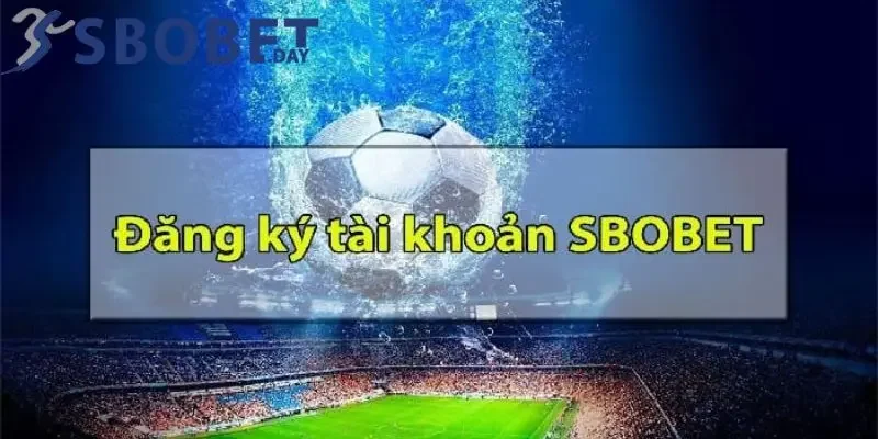 Đăng ký sbobet