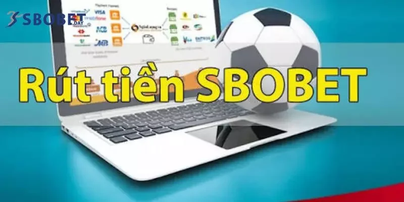 Rút tiền sbobet