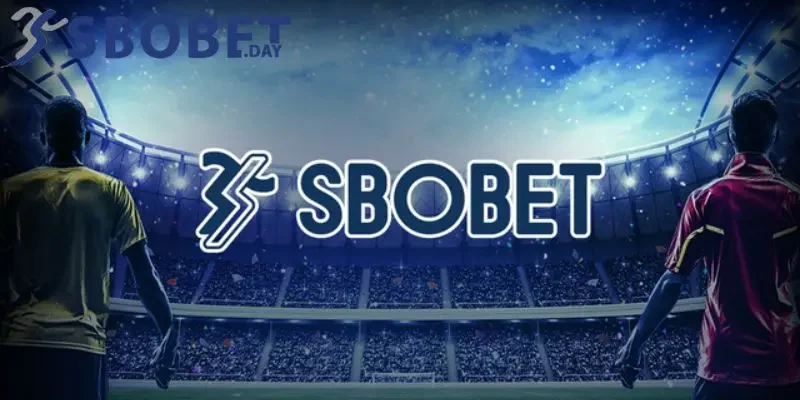 SBOBET - sân chơi cá cược uy tín hàng đầu