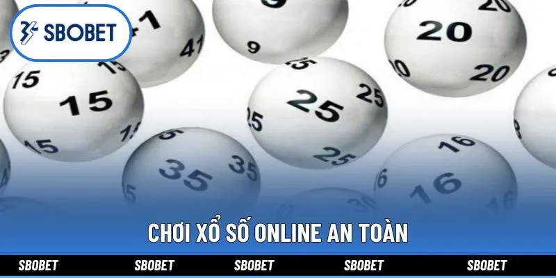 Chơi xổ số online an toàn